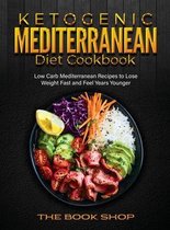 Ketogenic Mediterranean Diet Cookbook