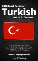 Turkish Language Lessons - 2000 Most Common Turkish Words in Context