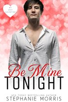 My Sexy Valentine 3 - Be Mine Tonight