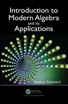 Introduction to Modern Algebra and Its Applications