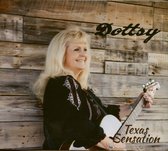 Dottsy - Texas Sensation (CD)