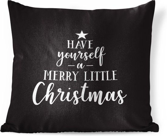 Sierkussens - Kussen - Quote Kerst Have yourself a merry little Christmas met een zwarte achtergrond - 45x45 cm - Kussen van katoen