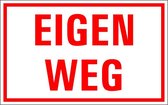 Eigen weg tekststicker 400 x 250 mm