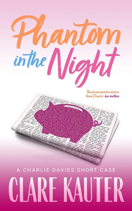A Charlie Davies Short Case 3 - Phantom in the Night - cover