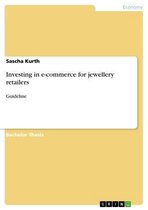 Investing in e-commerce for jewellery retailers