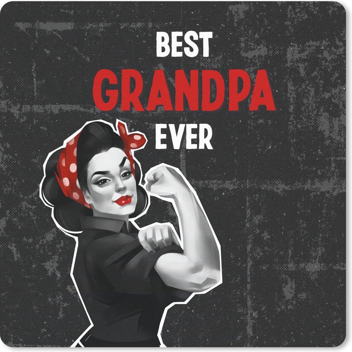 Muismat 20x20 cm - Mousepad Quotes - Best grandpa ever - Spreuken - Opa - Muismatten