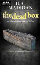 Omslag The Dead Box And Other Stories To Scare You Shitless