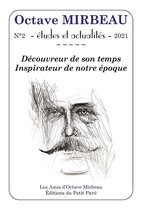 Octave Mirbeau 2 - Octave Mirbeau - Études et Actualités - N° 2 - 2021