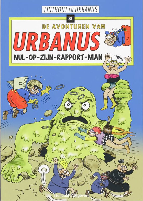 De avonturen van Urbanus 88 - Nul-op-zijn-rapport-man
