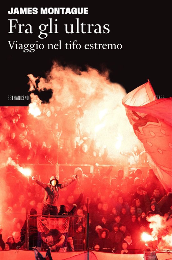 Fra gli ultras. Viaggio nel tifo estremo - cover