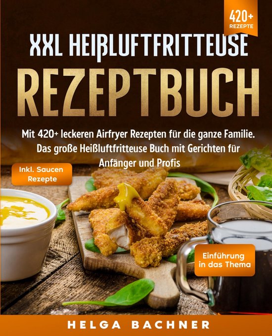 XXL Heißluftfritteuse Rezeptbuch - cover