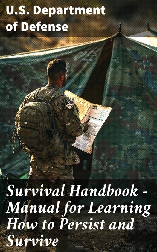 Survival Handbook - Manual for Learning How to Persist and S ... - cover