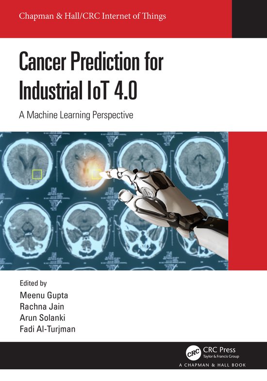 Chapman & Hall/CRC Internet of Things- Cancer Prediction for ... - cover