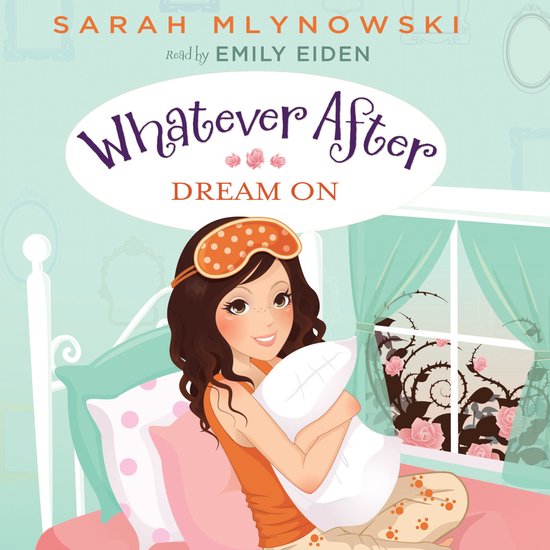 Dream On (Whatever After #4) - cover