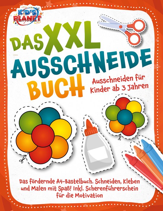 Das XXL-Ausschneidebuch - Ausschneiden für Kinder ab 3 Jahr ... - cover