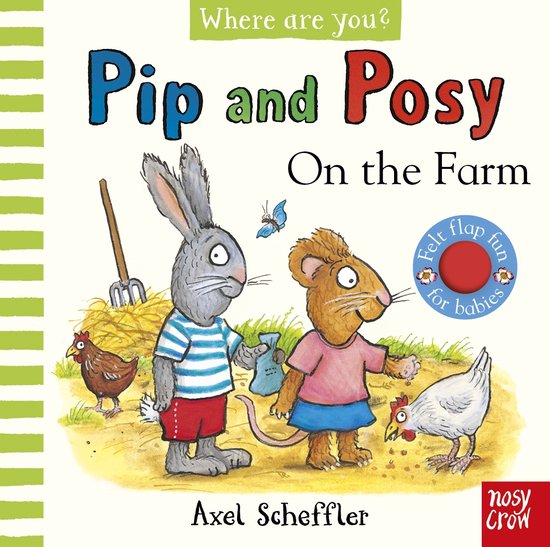Pip and Posy- Pip and Posy, Where are you? On the Farm (A Fe ... - cover