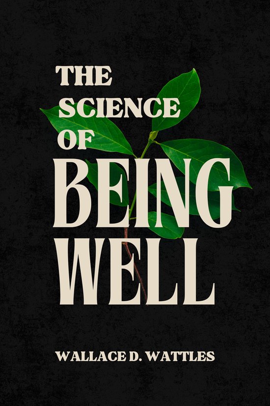 The Science of Being Well - cover
