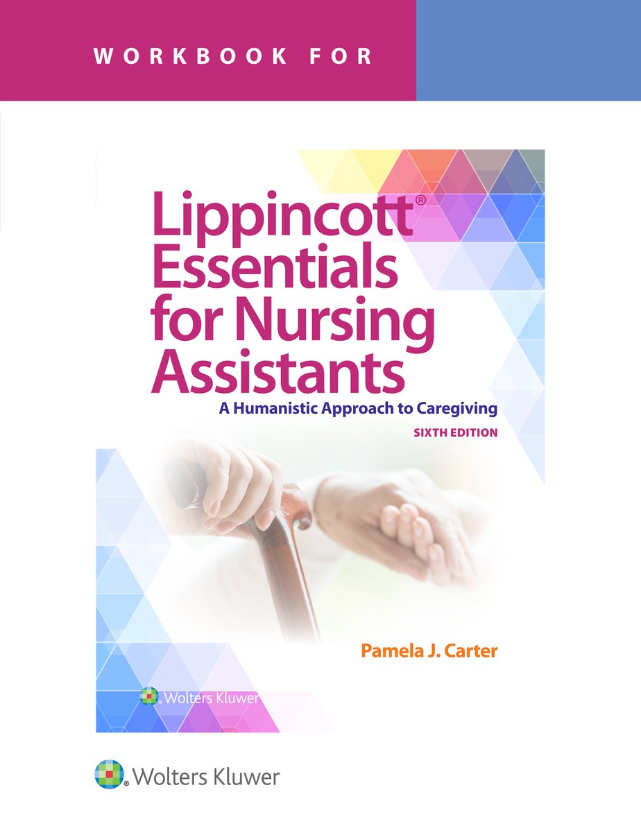 Workbook For Lippincott Essentials For Nursing Assistants van Pamela Carter