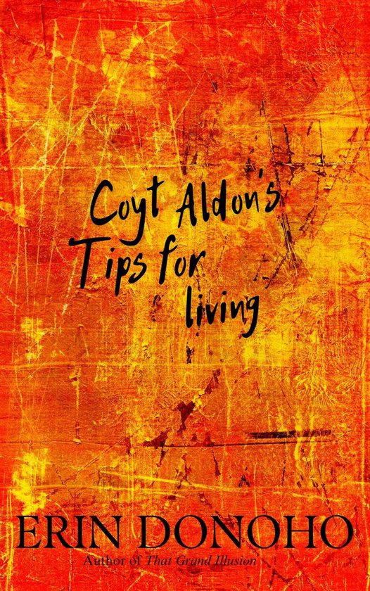 Coyt Aldon's Tips for Living - cover