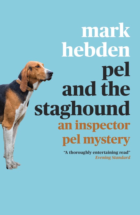 An Inspector Pel Mystery- Pel and the Staghound - cover