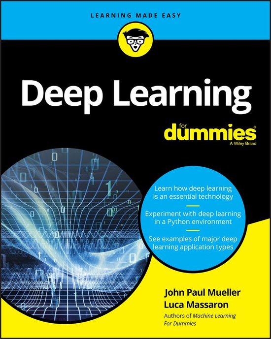Boekomslag: Deep Learning voor Dummies, met blauwe en gele accenten. Bevat tekst en een abstract digitaal patroon.