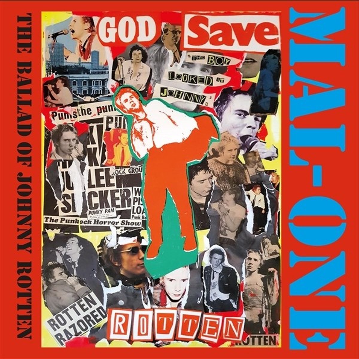 Mal-One - The Ballad Of Johnny Rotten (7" Single)
