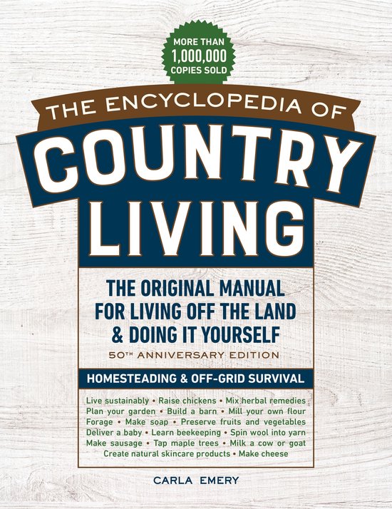 The Encyclopedia of Country Living, 50th Anniversary Edition - cover