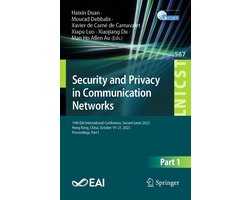 Lecture Notes of the Institute for Computer Sciences, Social Informatics and Telecommunications Engineering567- Security and Privacy in Communication Networks