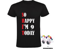 So Happy I'm 9 Today - Kinder T-shirt met leuke zonnebril - shit - feest - verjaardag - cadeau - verjaardagscadeau - 9 jaar