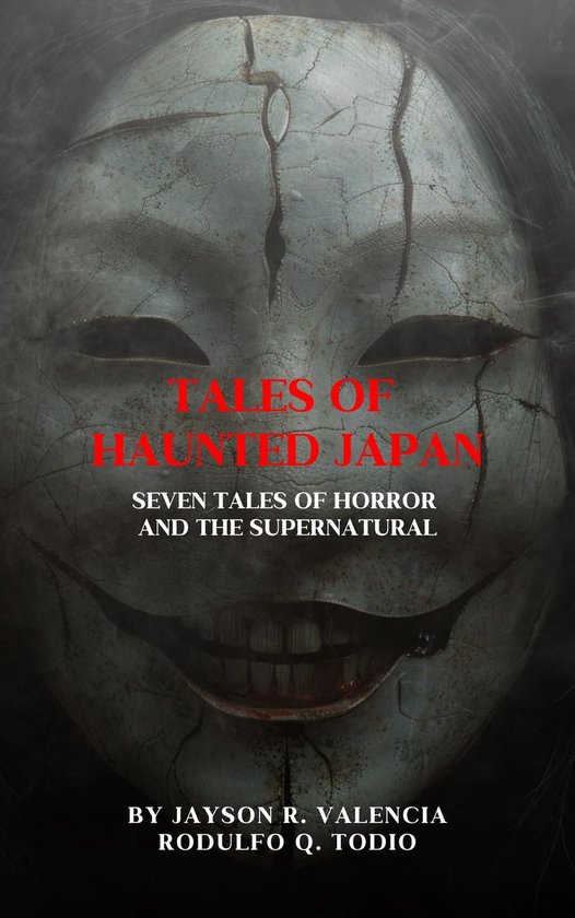 Tales of Haunted Japan: Seven Tales of Horror and the Supern ... - cover