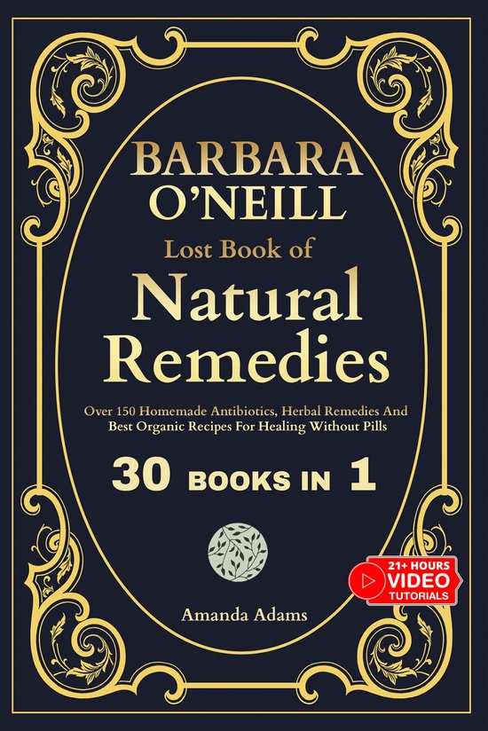 Foto: Barbara o neill lost book of herbal and natural remedies 1 barbara o neill lost book of natural remedies 30 books in 1