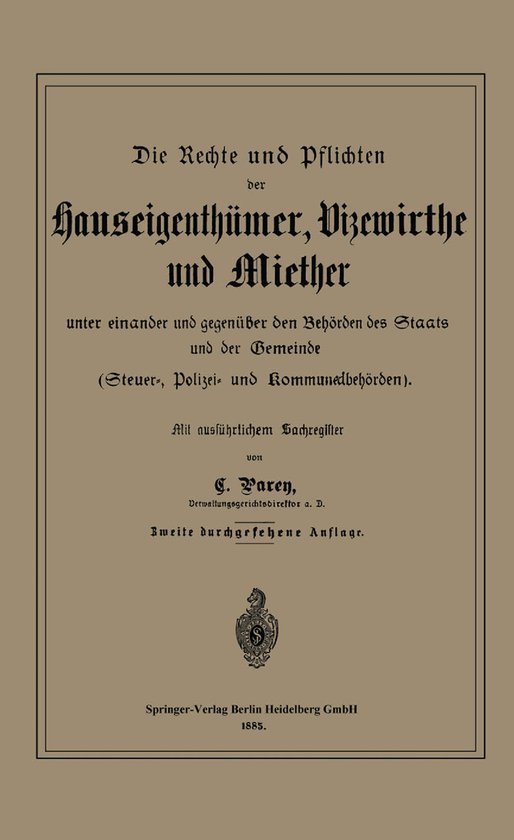 Die Rechte und Pflichten der Hauseigenthümer, Vizewirthe un ... - cover
