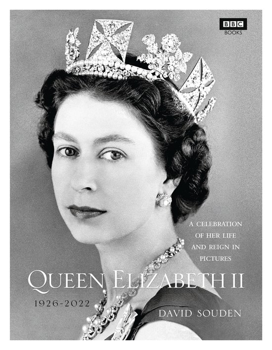 Queen Elizabeth II: A Celebration of Her Life and Reign in P ... - cover