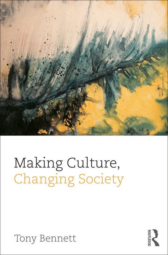 Making Culture, Changing Society - cover