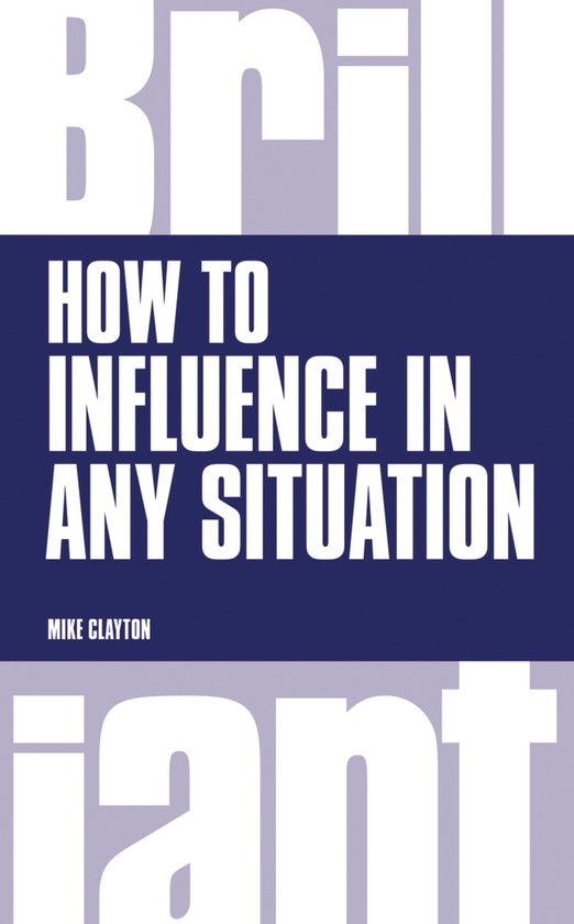 How To Influence In Any Situation - cover