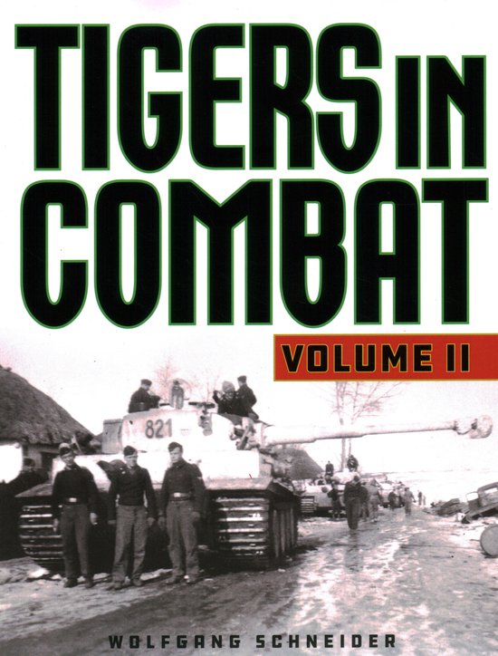 Tigers in Combat - cover