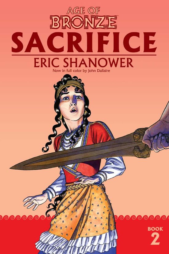Age of Bronze - Age of Bronze Vol. 2: Sacrifice