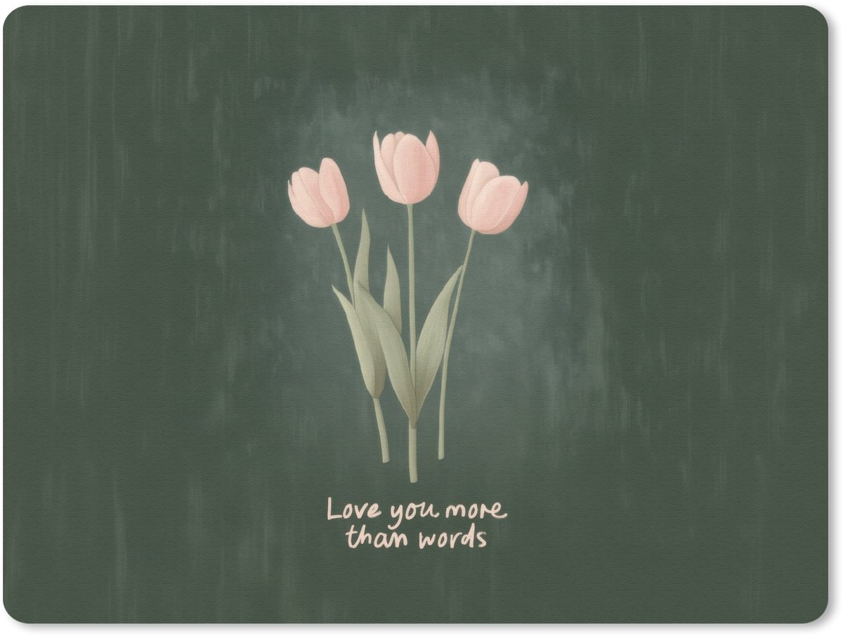 Muismat 23x19 cm - Mousepad Tulpen - Roze - Tekst - Love - Muismatten