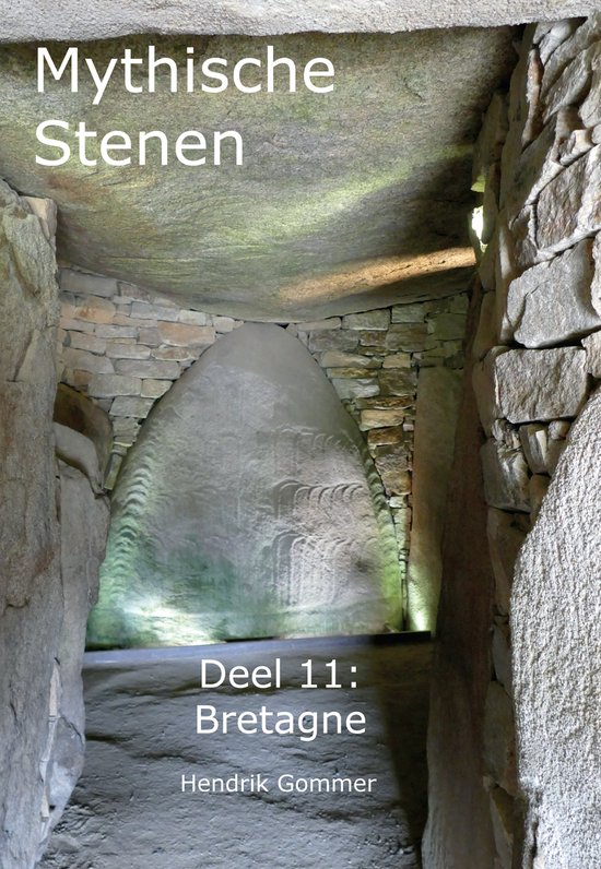 Mythische Stenen 11 - Bretagne