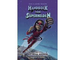 Handboek voor Superhelden 2 - Het rode masker