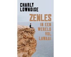 Zenles in een wereld vol lawaai