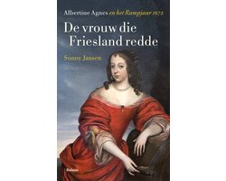 De vrouw die Friesland redde