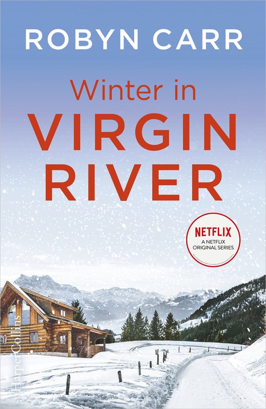 Virgin River 4 – Winter in Virgin River