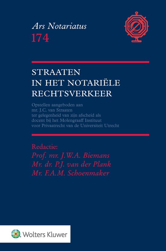 Ars notariatus 174 - Straaten in het notariële rechtsverkee ... - cover