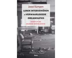 Leren interveniëren in verwaarloosde organisaties