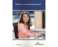 Keuzedelen - Keuzedeel Medisch secretaresse deel B