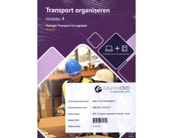 Transport organiseren Niveau 4 manager transport en logistiek Theorieboek