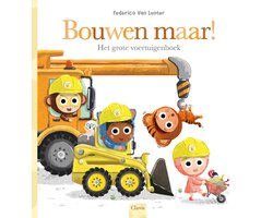 Clavis Prentenboek - Bouwen maar!