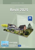 Basisboek Revit 2025 MBO/HBO Leerboek