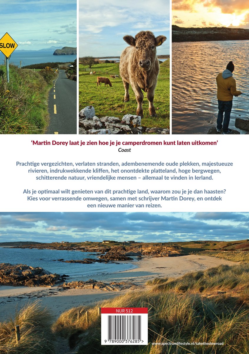 Achterkant boek: 'Take the slow road Ierland'. Collage met een weg, koeien, een visser en een strand.Tekst: 'Prachtige vergezichten, verlaten stranden, adembenemende oude plekken...'
